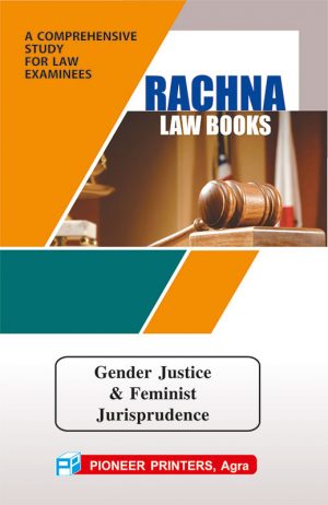 Gender Justice & Feminist Jurisprudence